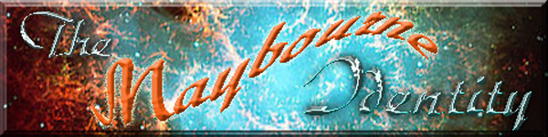 Part 1 - The Maybourne Identity