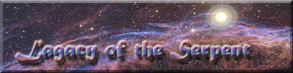 Legacy of the Serpent