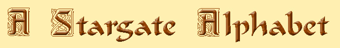 A Stargate Alphabet