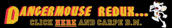Link to Dangermouse Redux index page