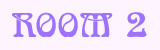 Link to Room 2